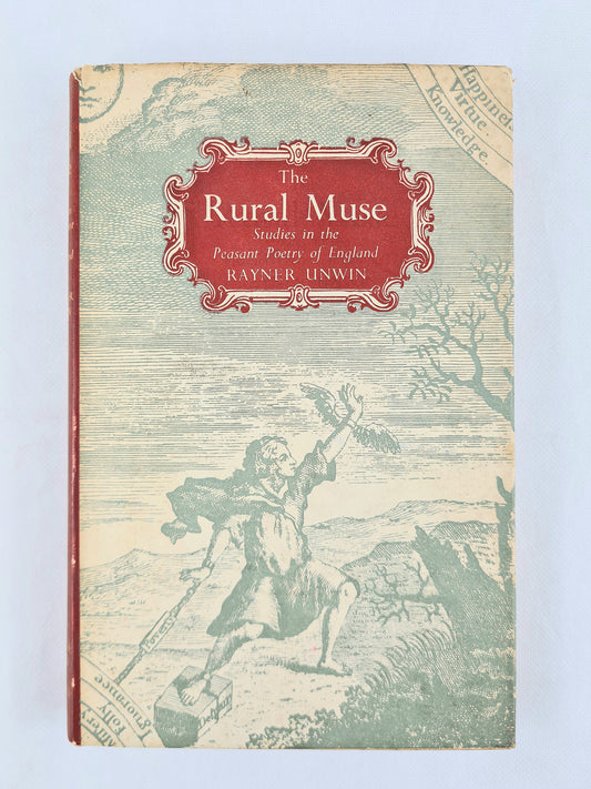 The Rural Muse by Rayner Unwin. Decorative vintage book 