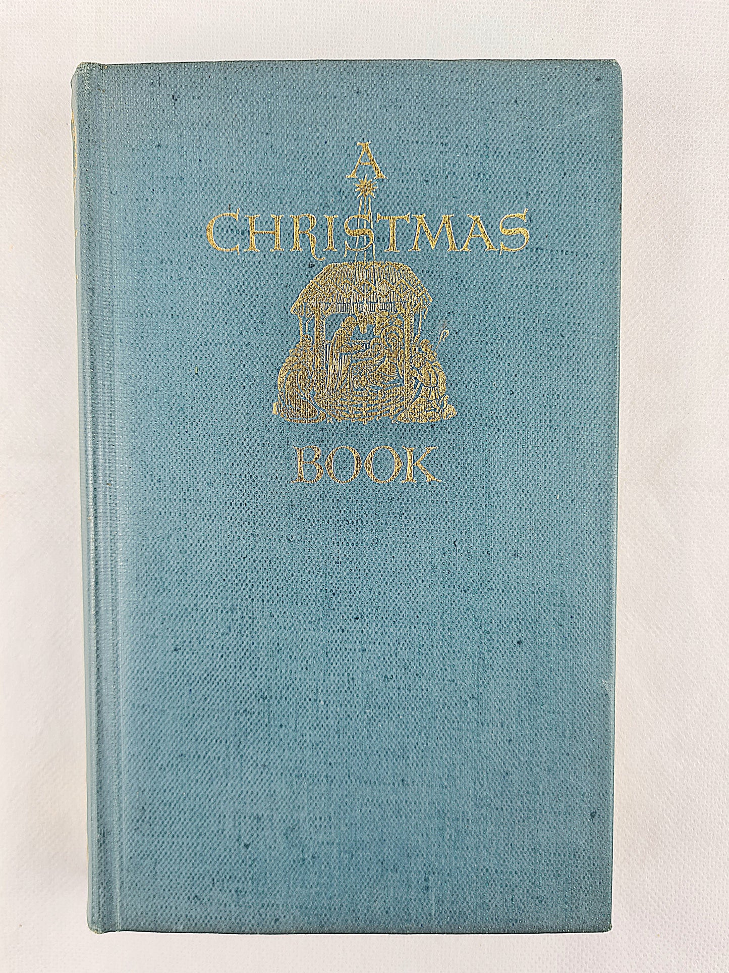 A Christmas Book, an anthology for moderns by D.B Wyndham Lewis. Vintage book 1936