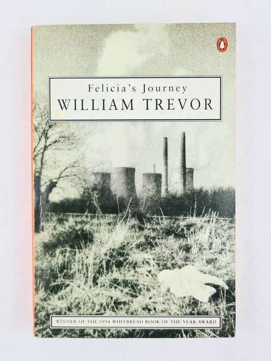 Felicia's Journey by William Trevor. Penguin Books 