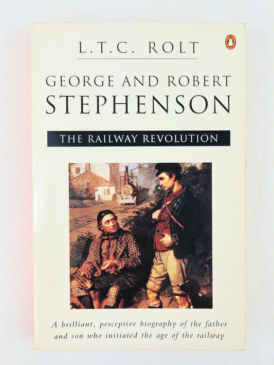 The Railway revolution. Penguin books biography 