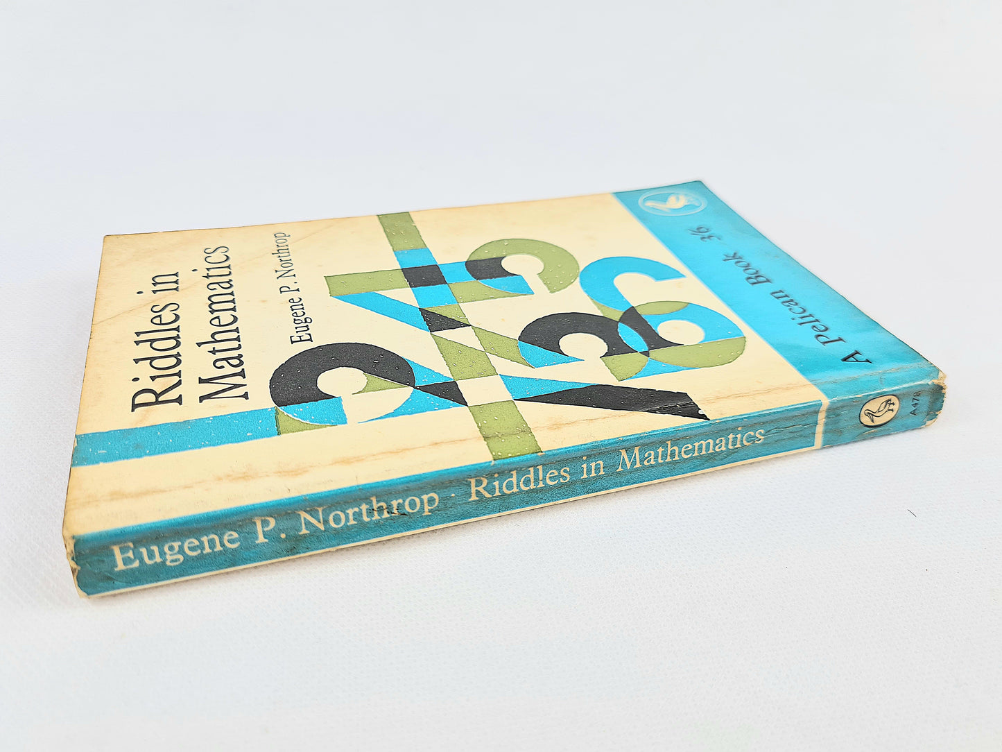 Riddles in Mathematics by Eugine P. Northrop. A Pelican Book