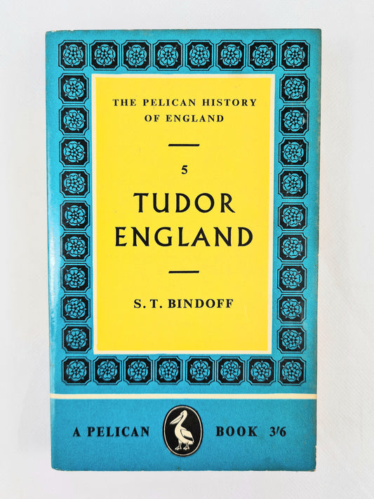 Tudor England. A vintage history book. Pelican Books 