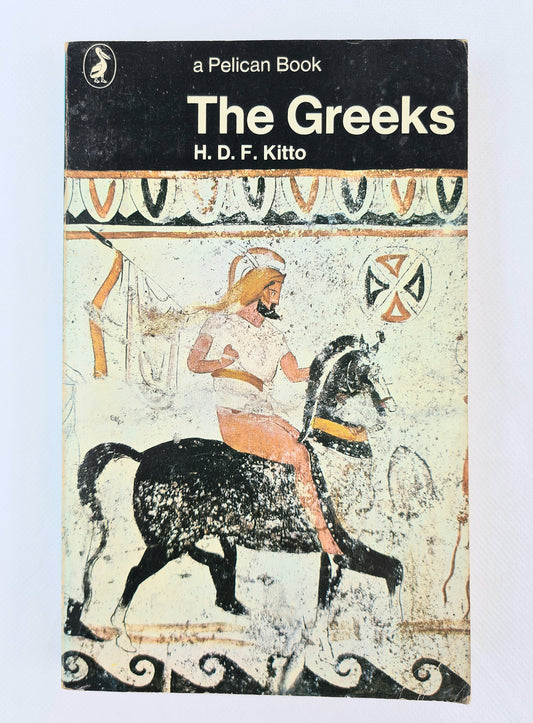 The Greeks by H.D.F Kitto. A vintage history books. Pelican Books 