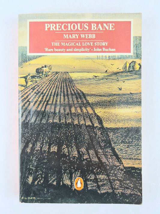 Precious Bane by Mary Webb. Vintage Penguin books 