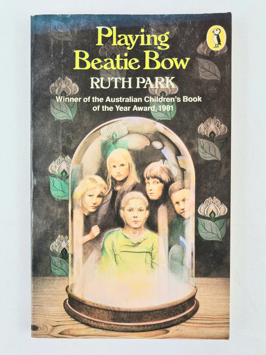 Playing Beatie Bow. Puffin Books 