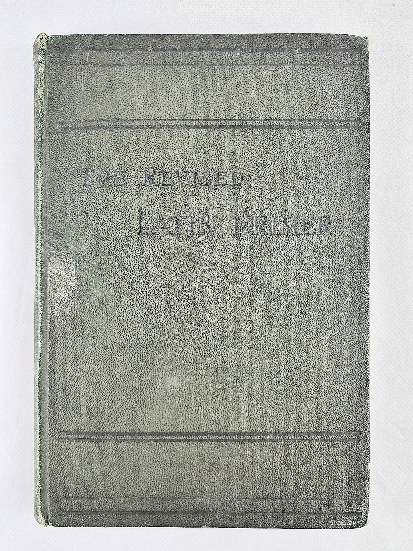 The Revised Latin Primer by Benjamin Hall Kennedy. 1891 edition. Antique book