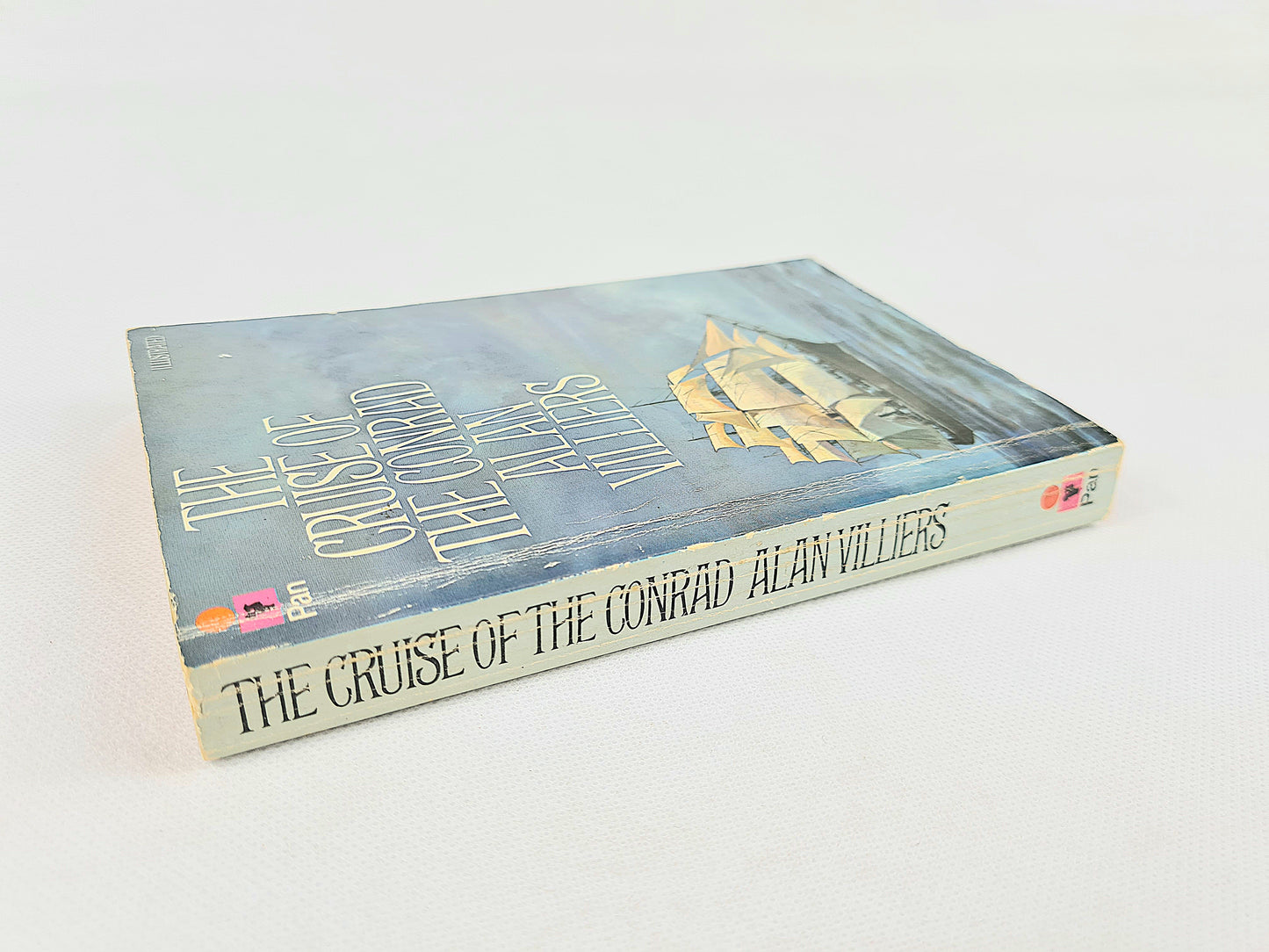 The Cruise Of The Conrad by Alan Villiers. Vintage Paperbacks. Pan Books