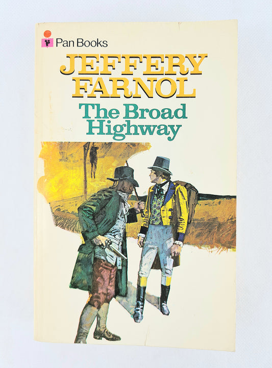 The Broad Highway by Jeffrey farnol. Vintage Pan book