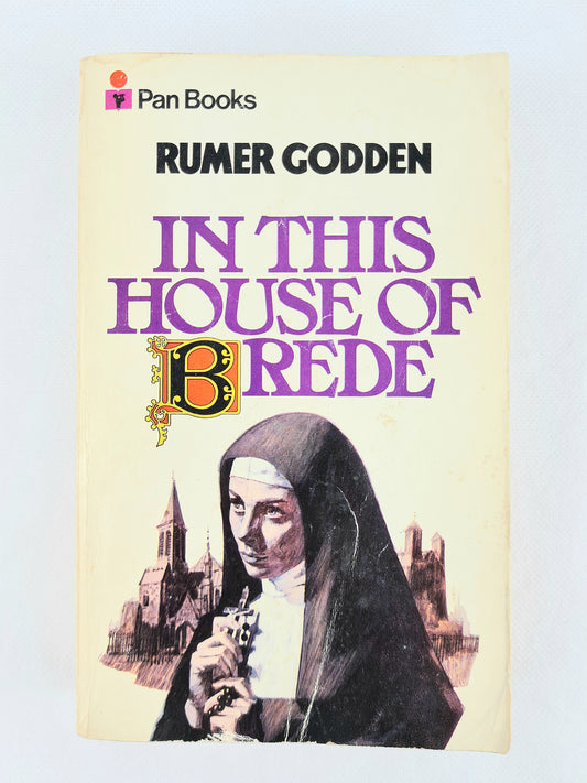 In This House Of Brede by Rumer Godden. Vintage paperback. Pan Books