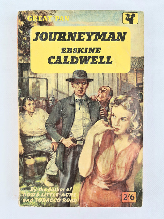 Journeyman by Erskine Caldwell. Vintage Pan Books 