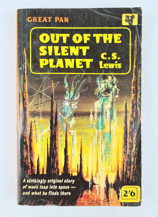 Out of the silent planet by CS Lewis. Vintage Pan book 