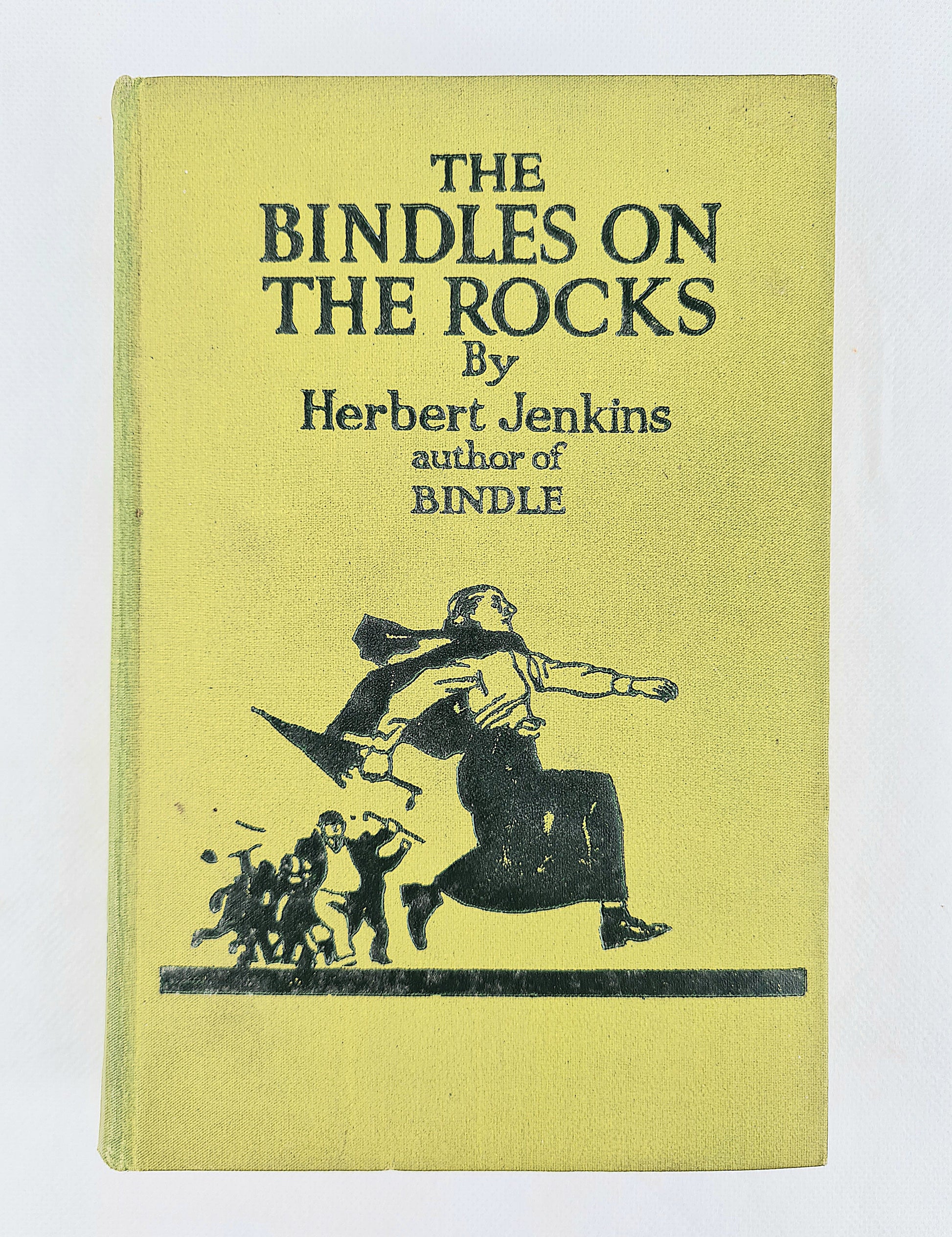 The Bindles On The Rocks by Herbert Jenkins. 