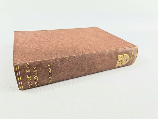 Adventures Of Ideas. Hardback book with gilt lettering to spine 