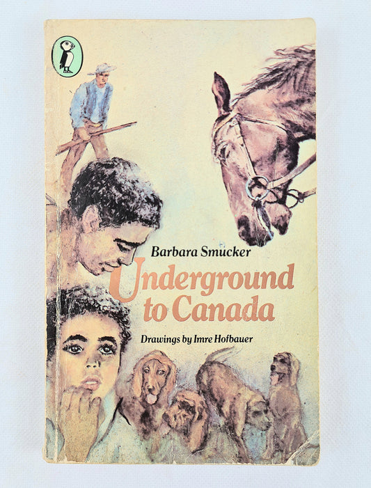 Underground to Canada by Barbara Smucker. Vintage childrens book 