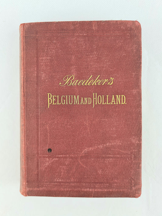 Baedeker's Guide Books - Belgium and Holland. Antique travel guide