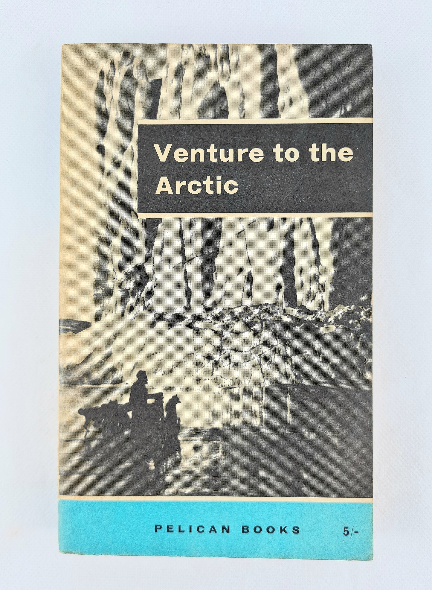 Venture to the Arctic. Vintage Pelican book