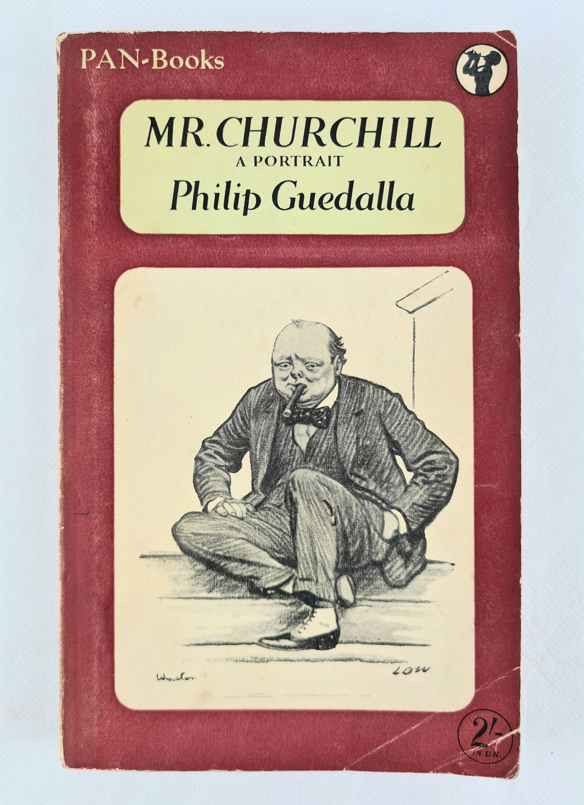 Mr Churchill by Philip Guedalla. Pan books 