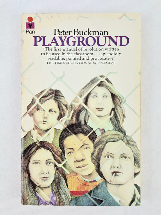 Playground by Peter Buckman. Paperback book 