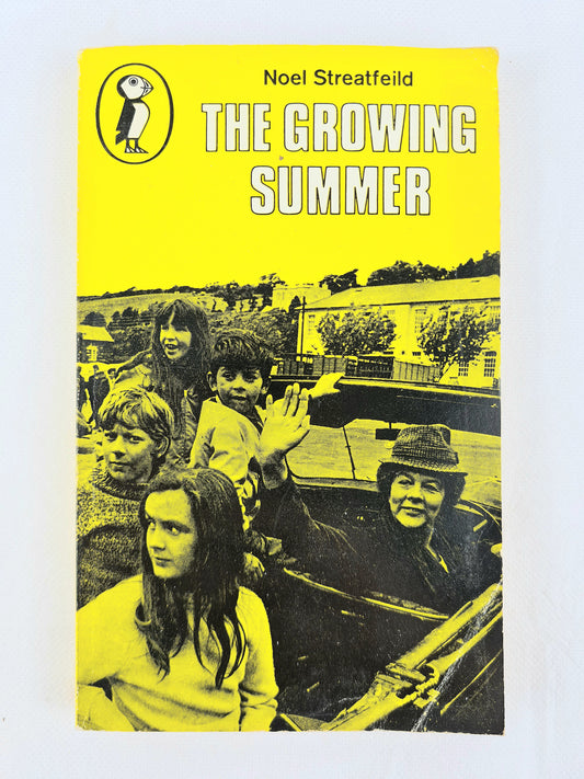 The Growing Summer by Noel Streatfeild. Puffin Books 