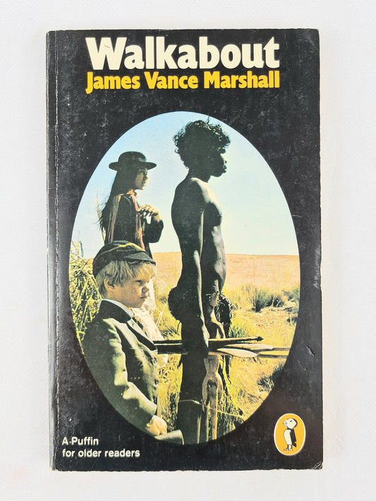 Walkabout by James Vance Marshall. Children's book. Puffin publications