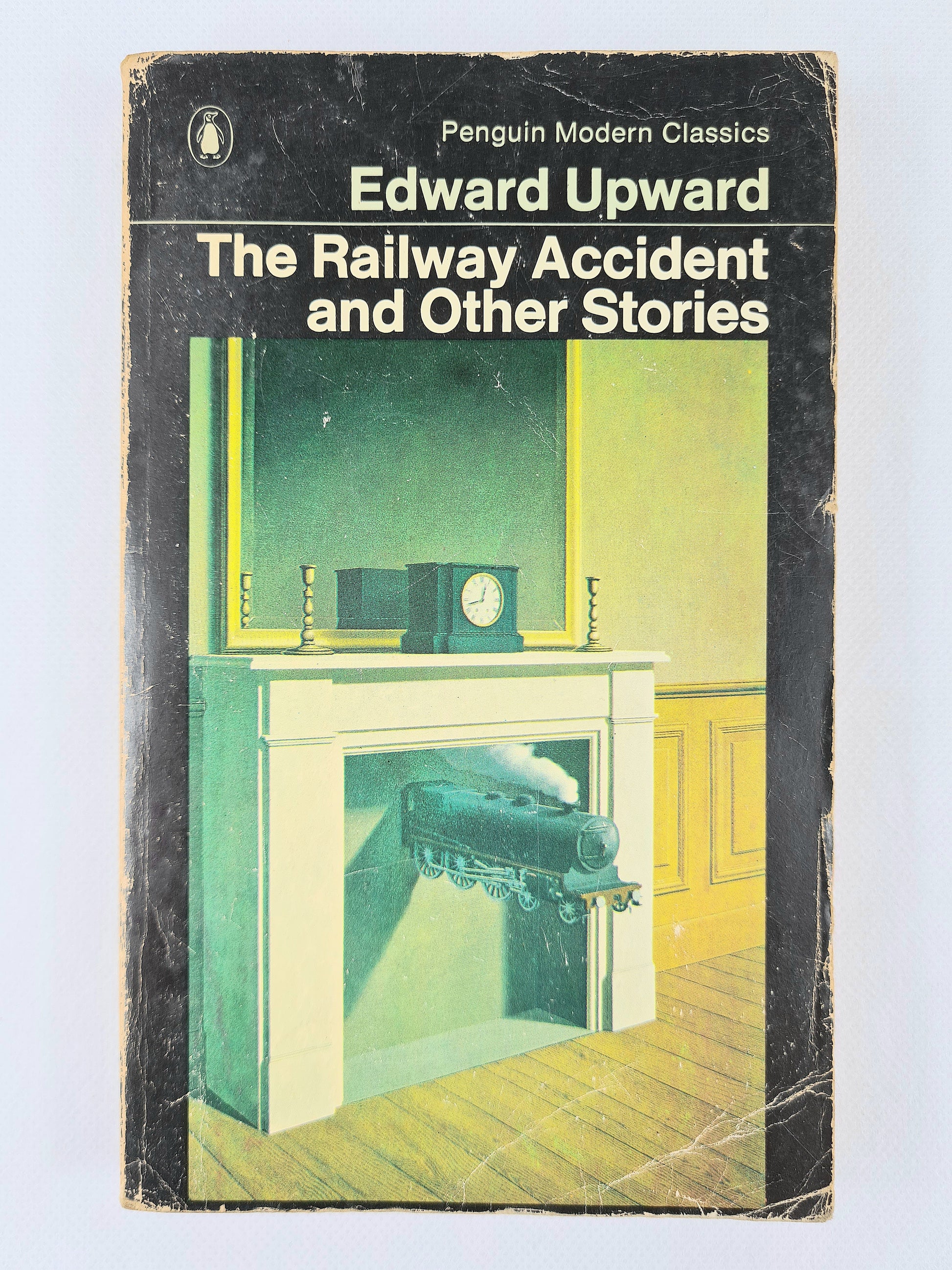 Edward Upward. The Railway Accident. Vintage Penguin Book 