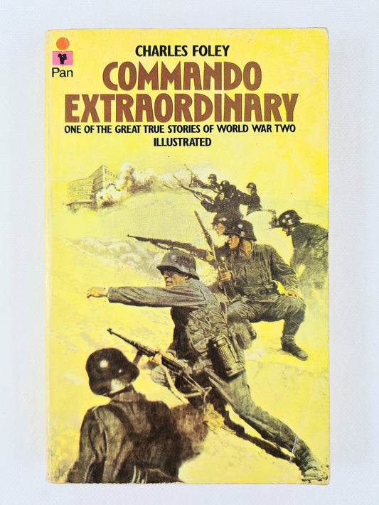 Commando Extraordinary by Charles foley. Paperback book 