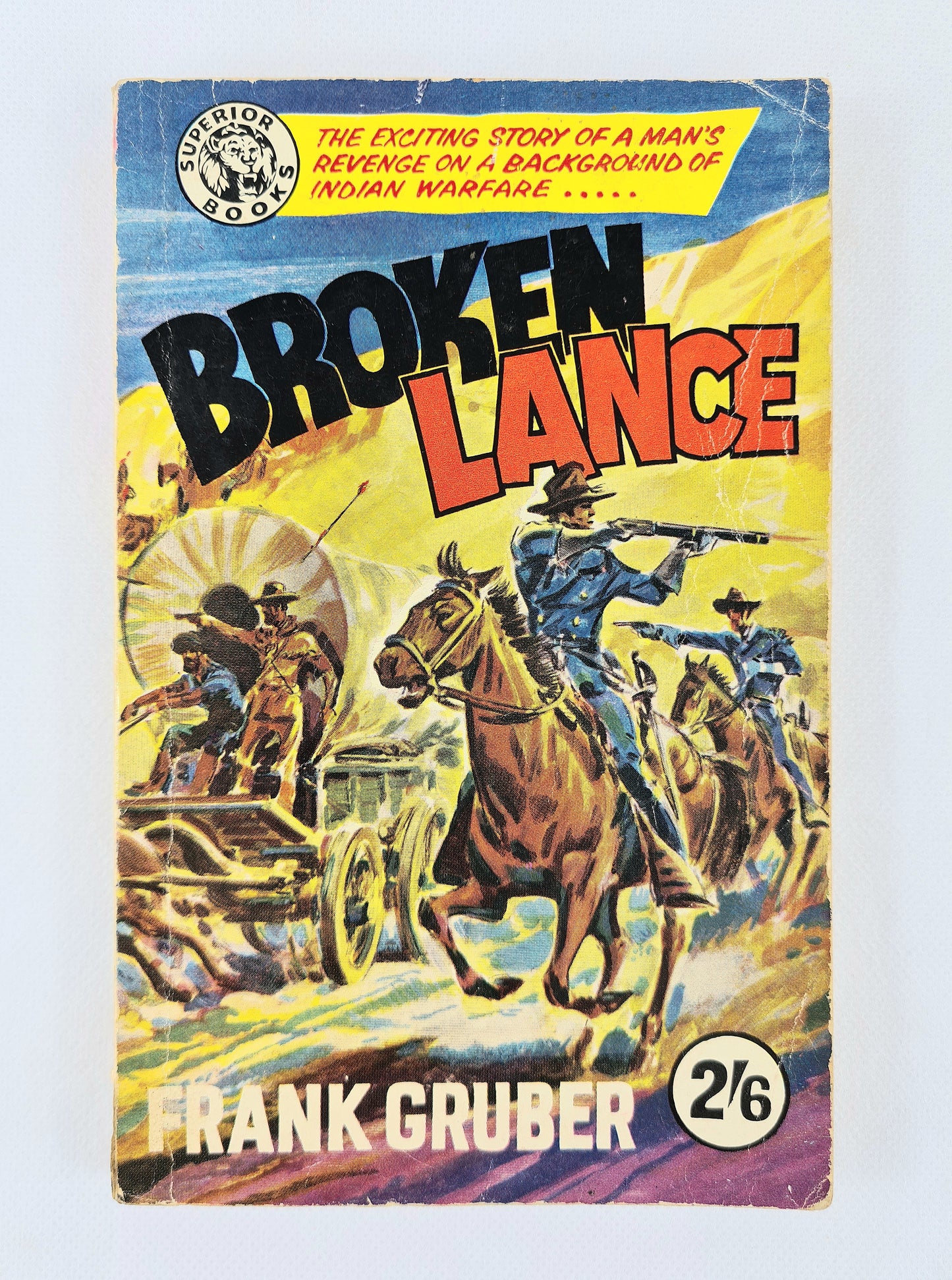 Broken Lance by Frank Gruber. Vintage paperback book 