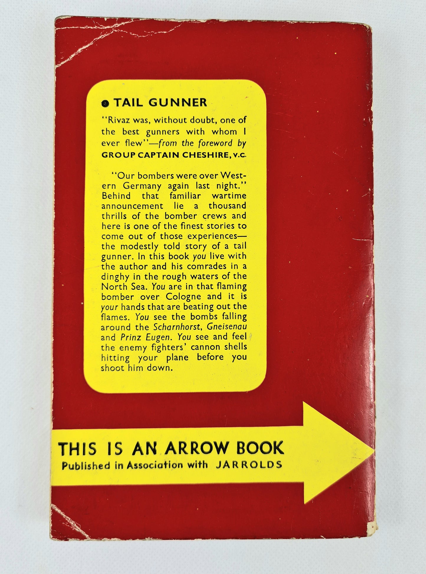 Tail Gunner by Squadron Leader R.C Rivaz. Illustrated Arrow edition. Paperback book