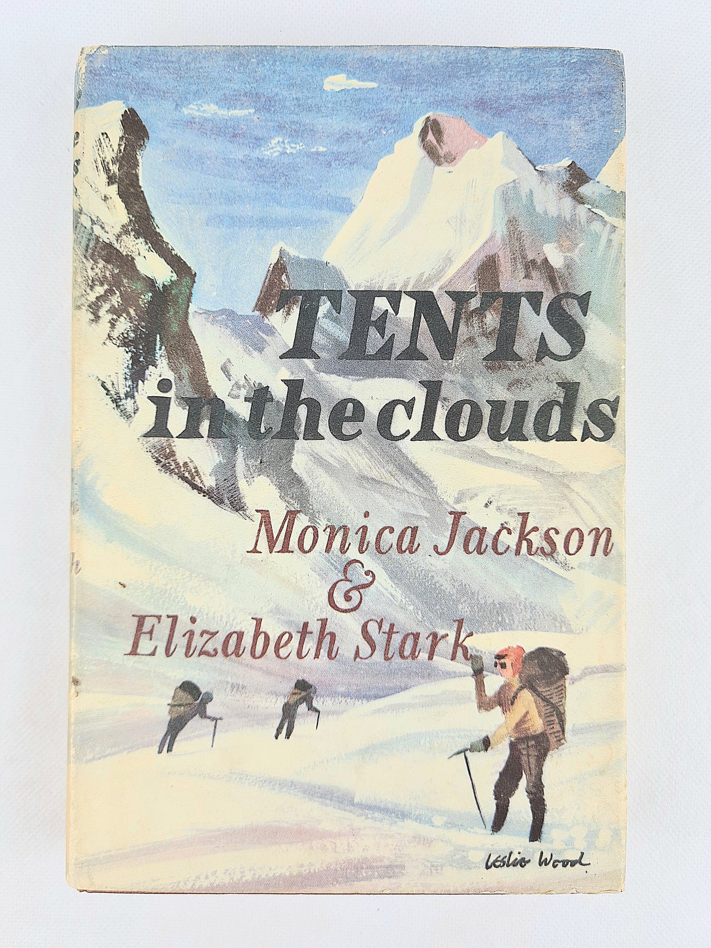 Tents In The Clouds by Monica Jackson and Elizabeth Stark. Vintage Travel book