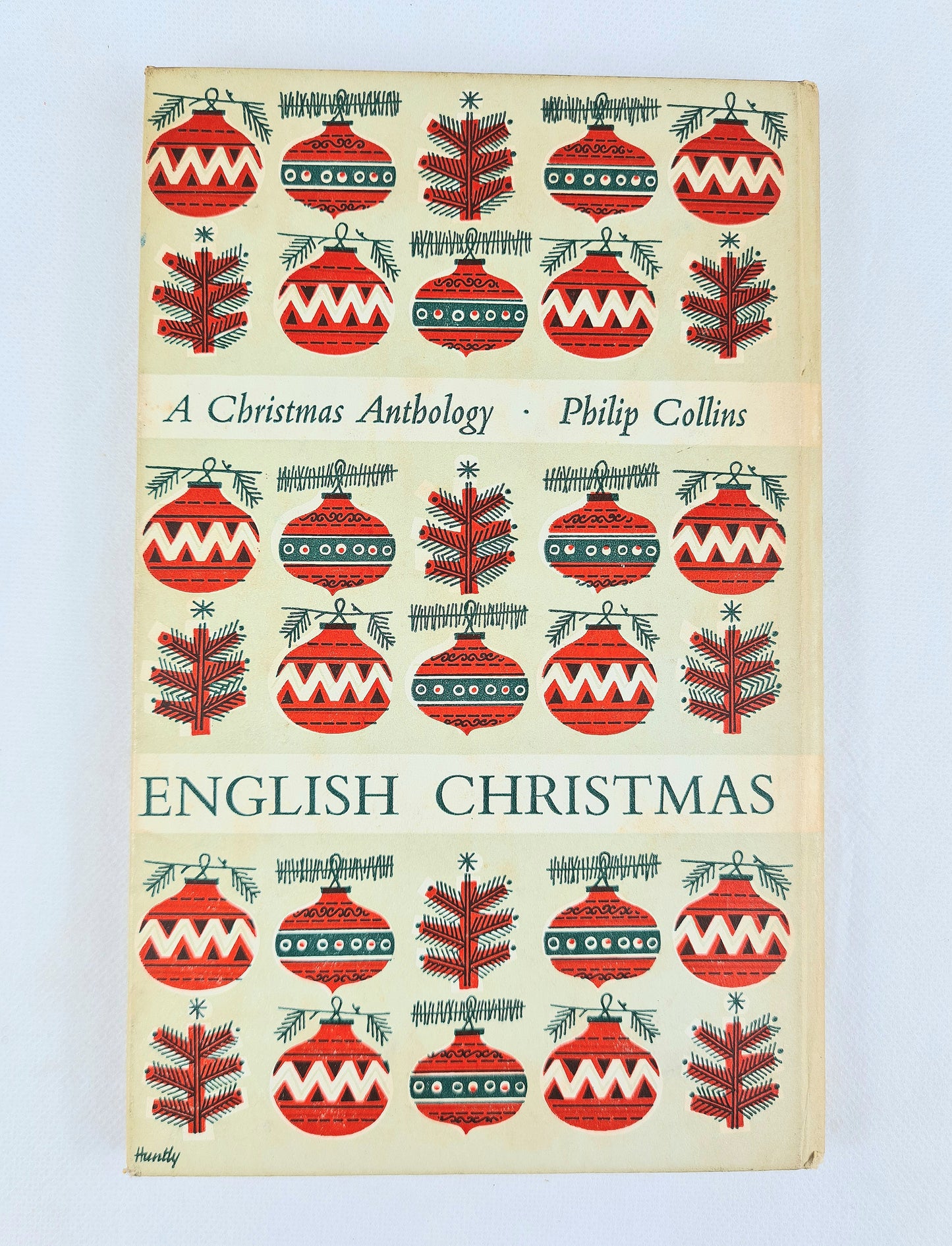 English Christmas, A Christmas Anthology Compiled by Philip Collins. Vintage hardback book