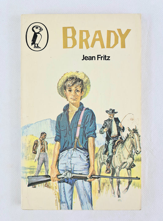 Brady by Jean fritz. Vintage Puffin book 