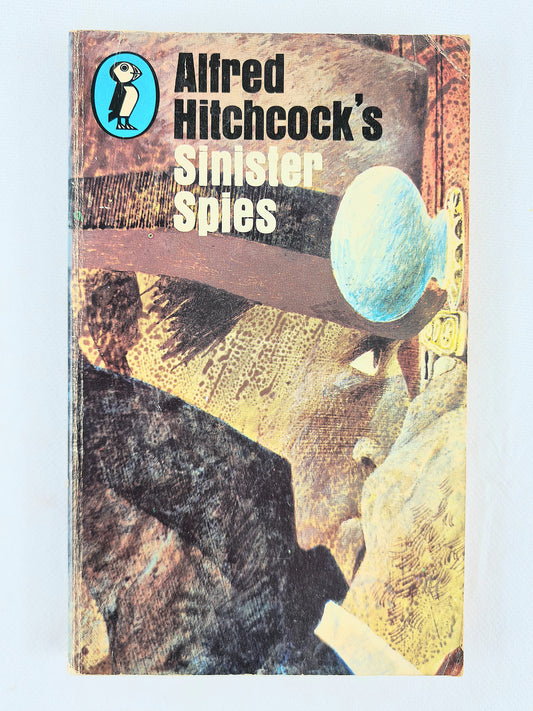 Sinister Spies by Alfred Hitchcock. Vintage book 