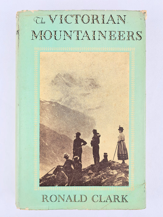 The victorian Mountaineers. Vintage travel book 