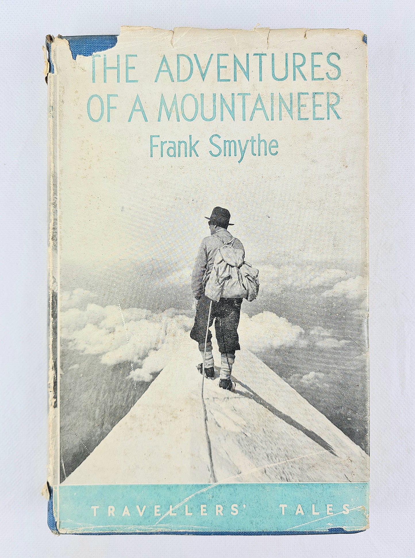 The Adventures of a Mountaineer by Frank smythe. Old Mountaineering book