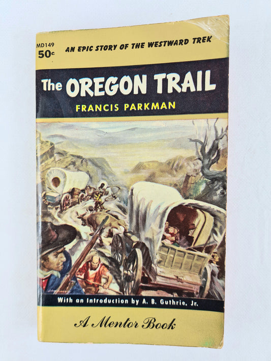 The oregon trail. Old Paperback book