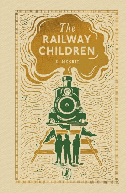 The Railway Children by Edith Nesbit. Puffin Clothbound Classics. Hardback book 