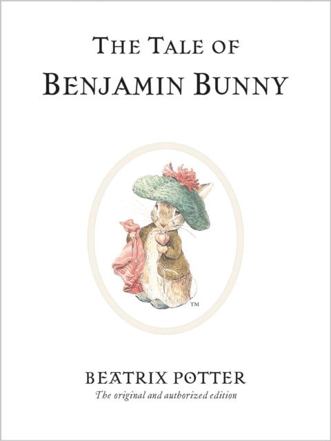 The Tale of Benjamin Bunny by Beatrix Potter. Original authorized edition. Hardback book 