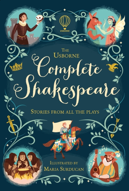 The Usborne Complete Shakespeare, stories from all the plays. Illustrated Hardback 