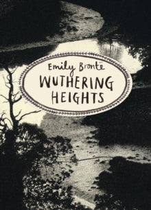 Wuthering heights. Vintage classics 