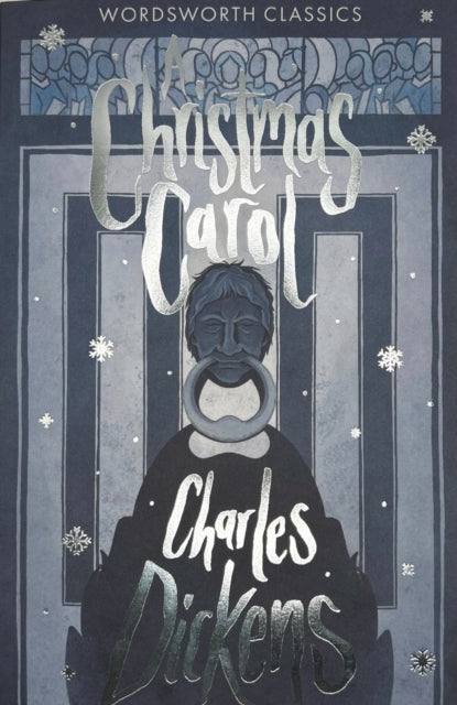 A Christmas Carol by Charles Dickens. Wordsworth editions, paperback book 