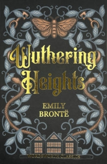 Wuthering Heights. Wordsworth Classics 