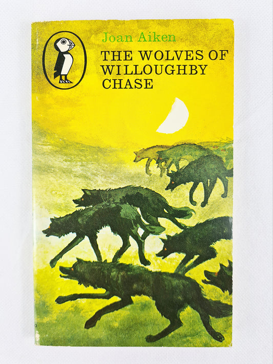 Vintage childrens book, the wolves of Willoughby Chase. Puffin Books 