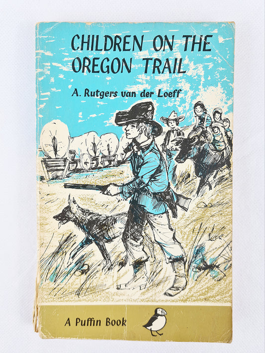 Children on the oregon trail, old childrens book with nice cover design 