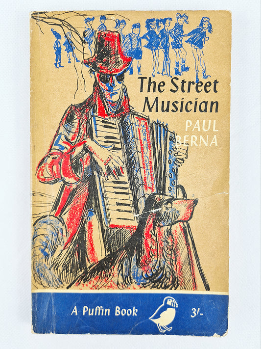 The Street Musician by Paul Berna, vintage puffin book with a nice cover design 