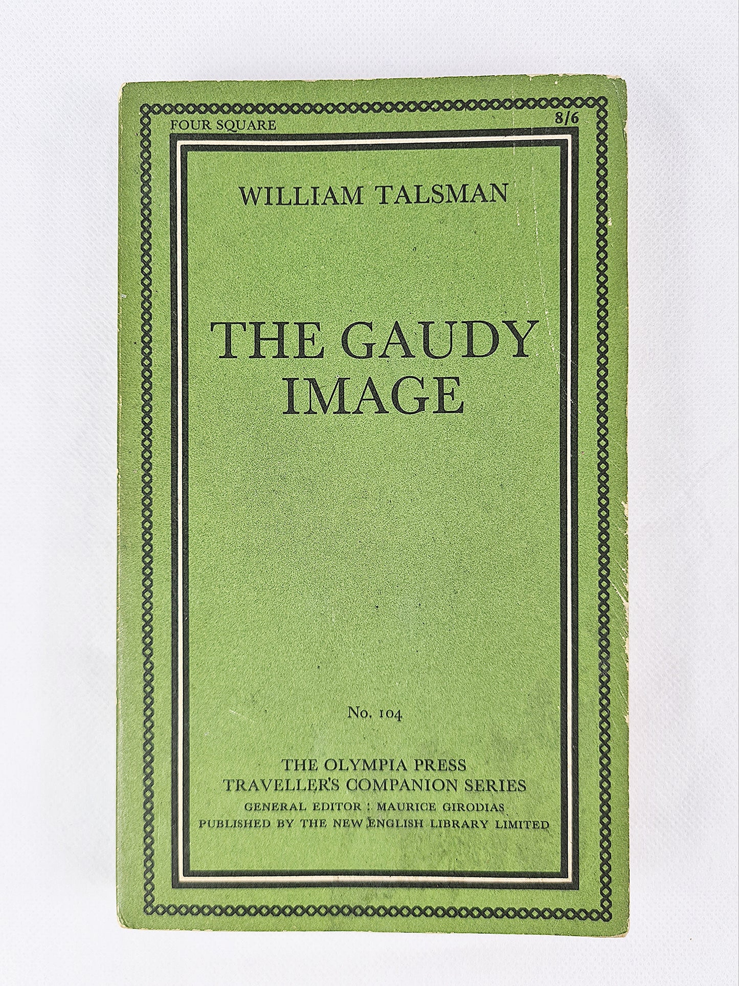 The Gaudy Image, William Talsman