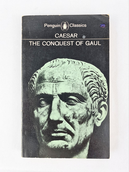 The Conquest Of Gaul, Julius Caesar