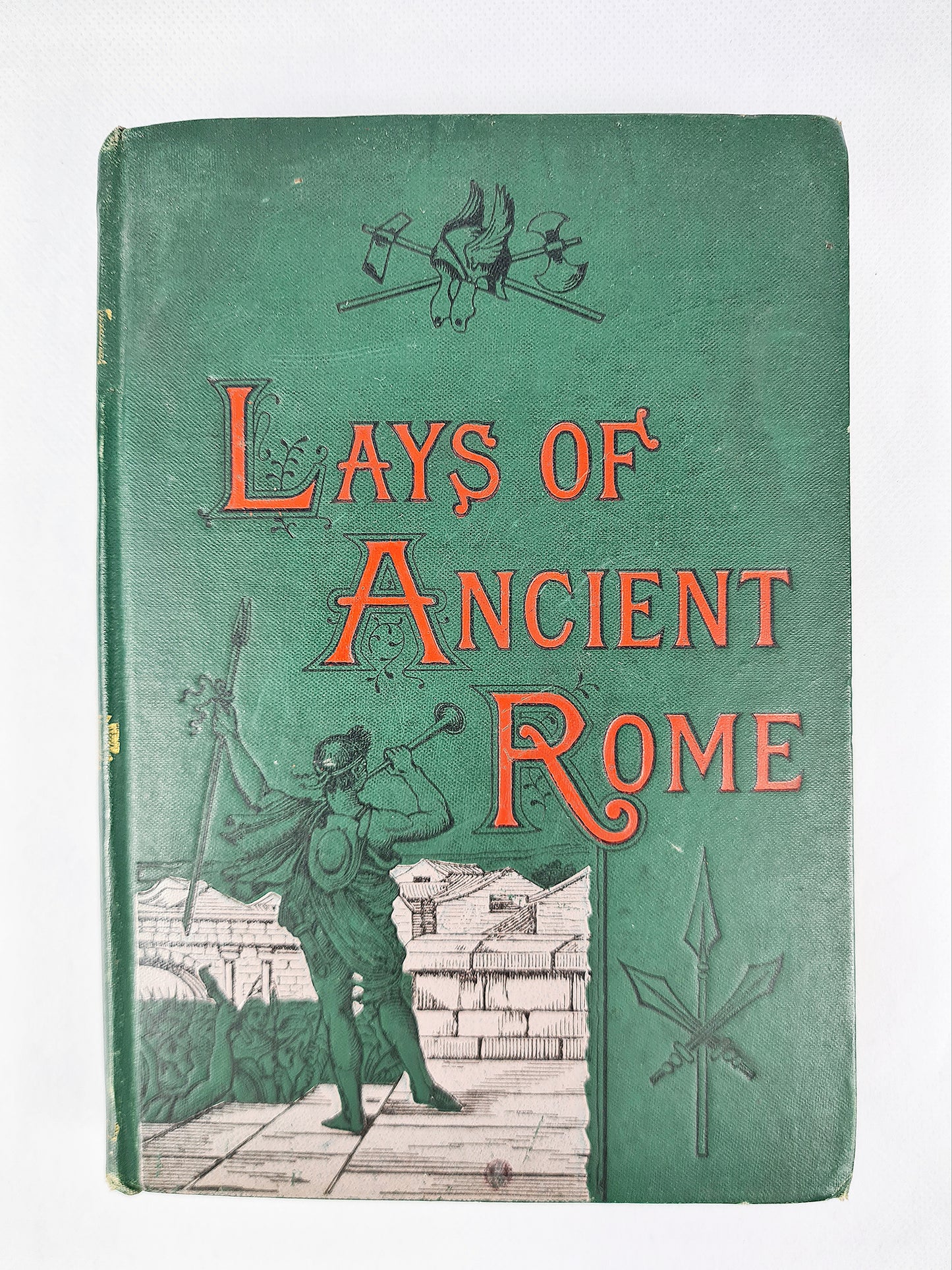 Lays Of Ancient Rome, Lord Macaulay