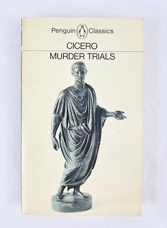 Murder Trials, Marcus Tullius Cicero