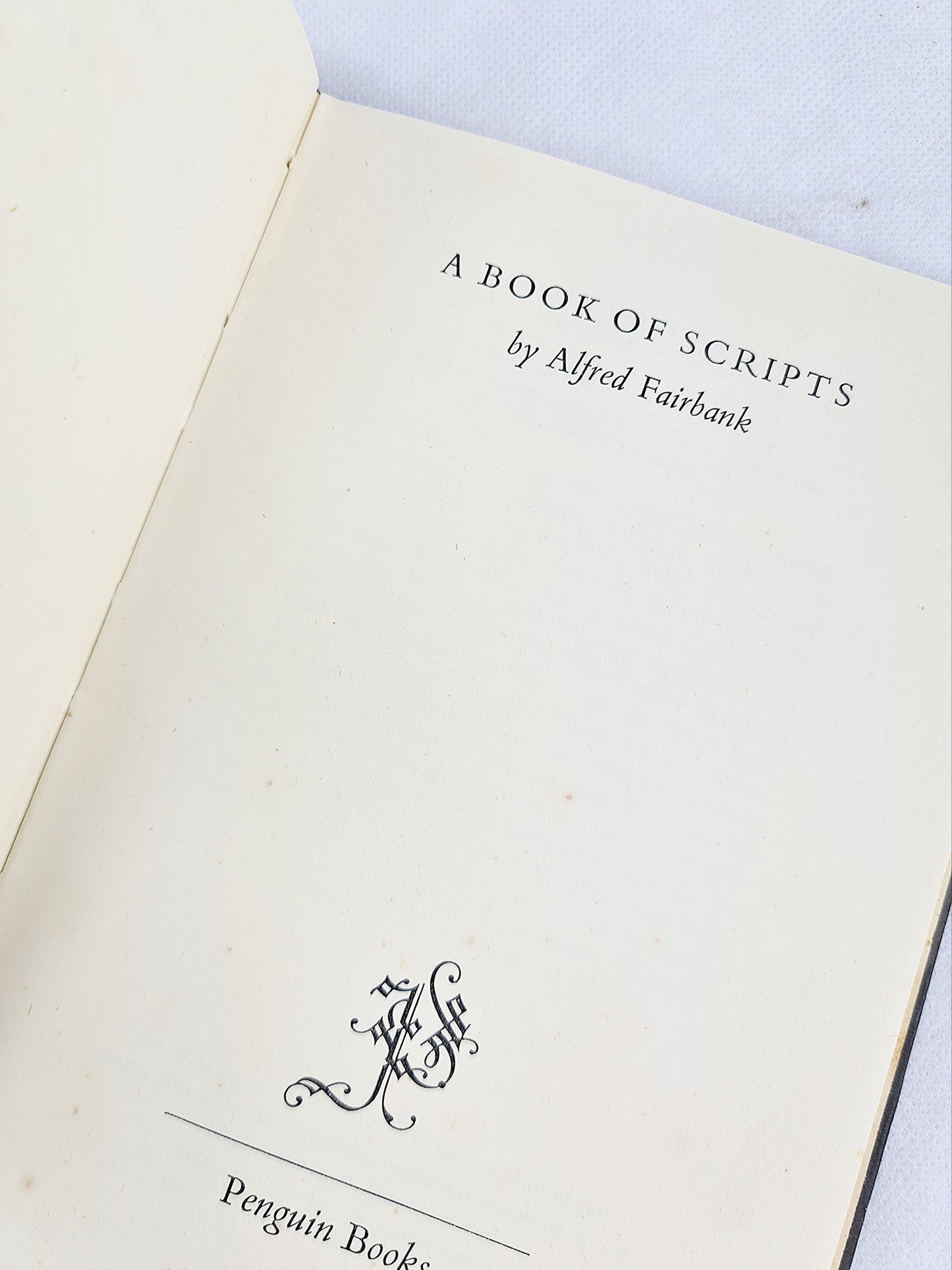 A Book Of Scripts, Alfred Fairbank