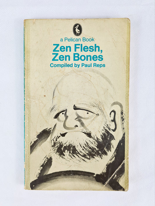 Zen flesh zen bones book, penguin book